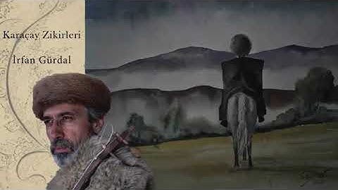 Thumbnail of "Karaçay-Malkar Zikir" Seslendiren: Sanatçı İrfan Gürdal