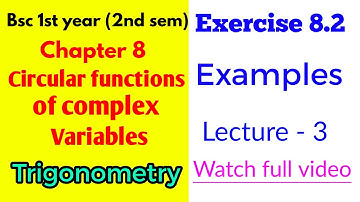 Exercise 8.2 | Examples | Number theory and Trigonometry | Bsc 1st year | 2nd Semester #bsc #oec