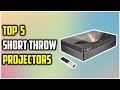 ✅Best Short Throw Projectors 2024 | Top 5 Short Throw Projectors Review