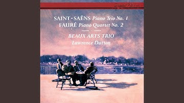 Saint-Saëns: Piano Trio No. 1 in F, Op. 18 - 2. Andante