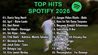 Top Hits Spotify Indonesia 2026 | Top Spotify Indonesia 2026 | Lagu Hits Spotify 2026 | Lagu Terbaru