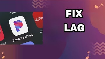 How To Fix And Solve Pandora Music App Lag | Final Solution