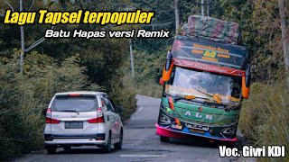 lagu Tapsel batu hapas versi bus ALS, Satu Nusa & Sipirok Nauli