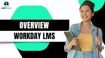 Workday LMS Overview | Workday LMS Training | Workday LMS Tutorial | Workday LMS | Workday | Upptalk