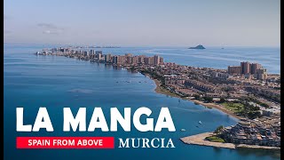 LA MANGA del Mar Menor, Murcia Spain | drone Aerial Cinematic [4K]