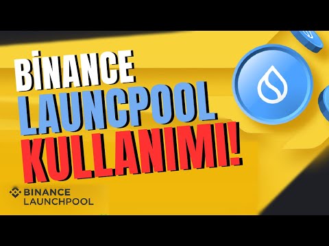 Binance Launchpool İle Sui Coin Kazan! Binance Launchpool Kullanımı 2023