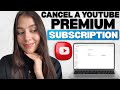 How to Cancel YouTube Premium (Quick & Easy Tutorial)