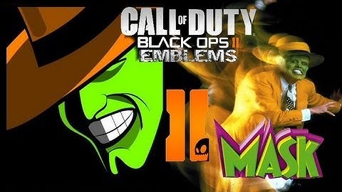 Black Ops 2 - The Mask - Emblem Tutorial
