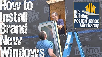 How to Install Windows in New Home Construction (High Performance)