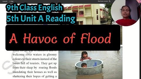 "A Havoc of Flood" - 9th Class English 5th Unit A Reading 