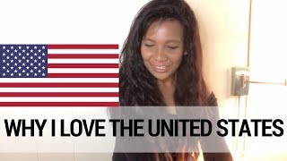 Why I Love the United States | ilyssaG