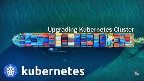 06 Upgrade an on-premise Kubernetes Cluster