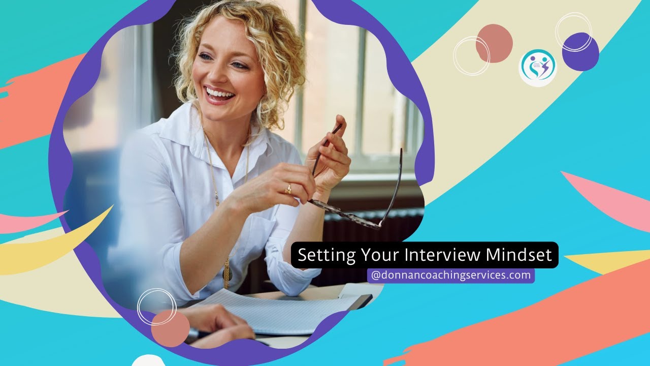 Mastering Your Interview Mindset: 12 Strategies for Success