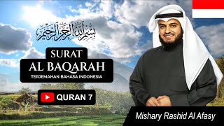 SURAT 02 AL BAQARAH MISHARY RASHID AL AFASY TERJEMAHAN BAHASA INDONESIA