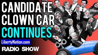 Candidate Clown Car Continues