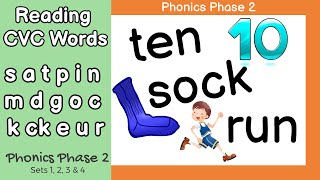 CVC Words | Blending for Reading | Phonics Phase 2 Sets 1, 2, 3 & 4