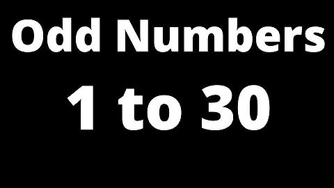 Odd numbers 1 to 30 |odd Numbers 1 to 30 | odd numbers 1-30 | 1 - 30 | odd number from 1 to 30