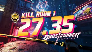 【Ghostrunner】限時模式 Kill Room 1 - 27.35 (Speedrun PB)