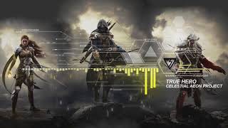 Most Epic Wondrous Battle Music: "TRUE HERO" by Celestial Aeon Project