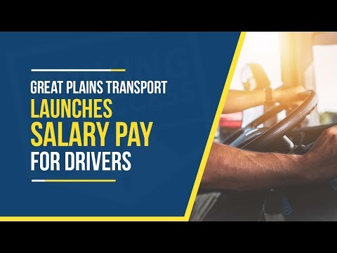 Truck Driving Jobs - Great Plains Transport Launches Salary Pay for Truck Drivers