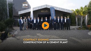 BTD and Sinoma, Contract Signing for construction of a cement plant