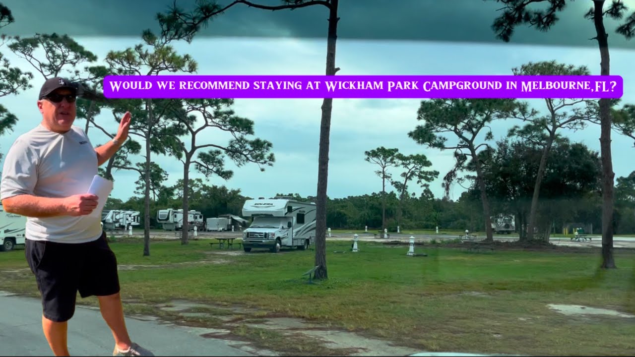 Would we recommend staying at Wickham Park Campground in Melbourne, FL?