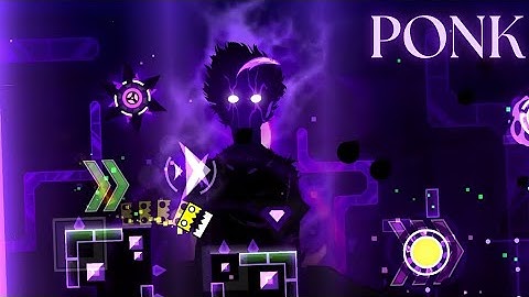 "PonK" By ChuchitoDomin 100% (All Coins) Daily Level [Geometry Dash 2.2]