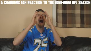 A Chargers Fan Reaction to the 2021-2022 NFL Season