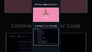 🎂✨ Birthday Cake Animation using HTML, CSS & JSt!  #💖html #programming #coding #shortsfeed