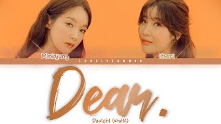 Davichi (다비치) – Dear. (나의 오랜 연인에게) Lyrics (Color Coded Han/Rom/Eng)