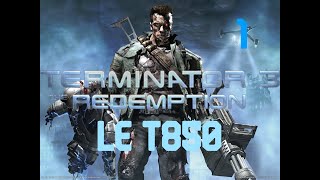 Terminator 3 The Redemption #1 Le T850