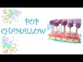 🍬 Pop Chamallow 🍬