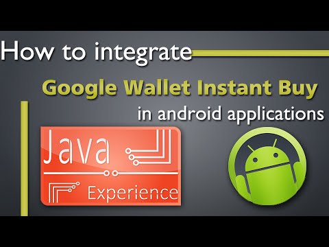 How to integrate Google Wallet Instant Buy in android apps