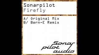 Sonarpilot - Firefly (Bern-E Remix)