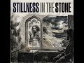 Stillness In The Stone #progressive #melodicdeathmetal #metalcore ##wutheringheights