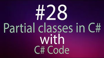 PARTIAL CLASSES IN C# URDU | C# GAMER |