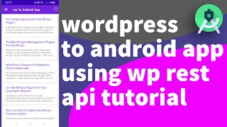 wordpress to android app using wp rest api tutorial | Android Studio | Java screenshot 4