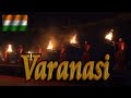 🛥️ Life &amp; Death in 🕉️ Varanasi 🛕
