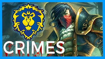 Top 5 Worst Alliance Crimes - World of Warcraft Lore