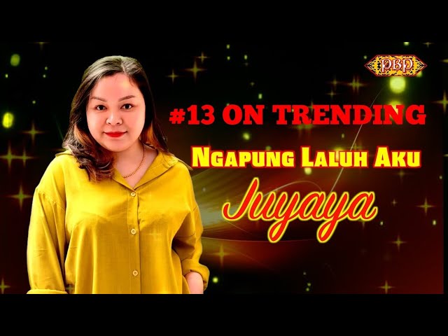 💃Ngapung Laluh Aku 🌟- Juyaya (Official Lyric) class=