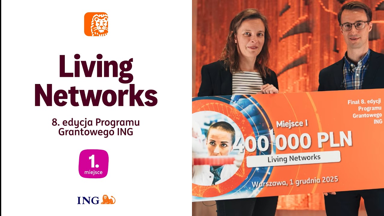 Living Networks - 1. miejsce w 8. edycji Programu Grantowego ING - YouTube