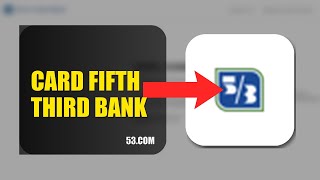 How To Remove A Card On Fifth Third Bank 2026 (COMPLETE GUIDE)