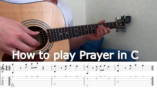 How to play Prayer in C+tabs