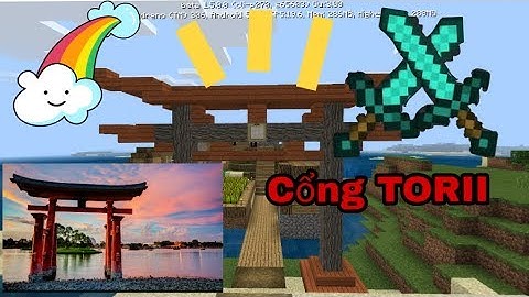 ✔ Minecraft :Thử thách làm cổng TORII ( Nhật Bản )