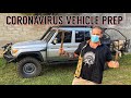 How To Pandemic Proof Your Vehicle Bugout Ready