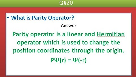 QUANTUM MECHANICS INTERVIEW QUESTIONS(PART-2)