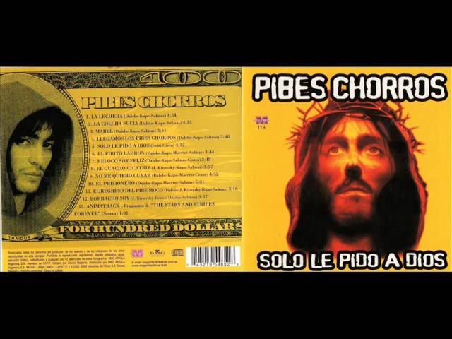 Pibes Chorros – Álbum de Los Pibes Chorros