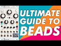 Mutable Instruments Beads ‘texture synthesiser’ // ULTIMATE GUIDE to Clouds v2!