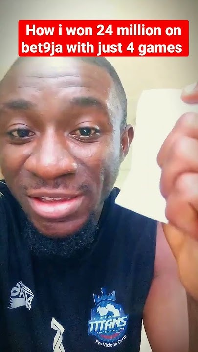 How I Won 24 Million Naira With Just Four Games In Bet9ja thursday how-i-won-24-million-naira-with-just-four-games-in-bet9ja-thursday