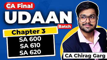 SA 600 | SA 610 | SA 620 | CA Final | Revision with Question | Jan 26 | May 26 | Sep 26 | CA Chirag
